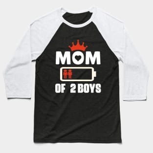 Mom of 2 Boys Mothers Day Birthday Women Baseball T-Shirt